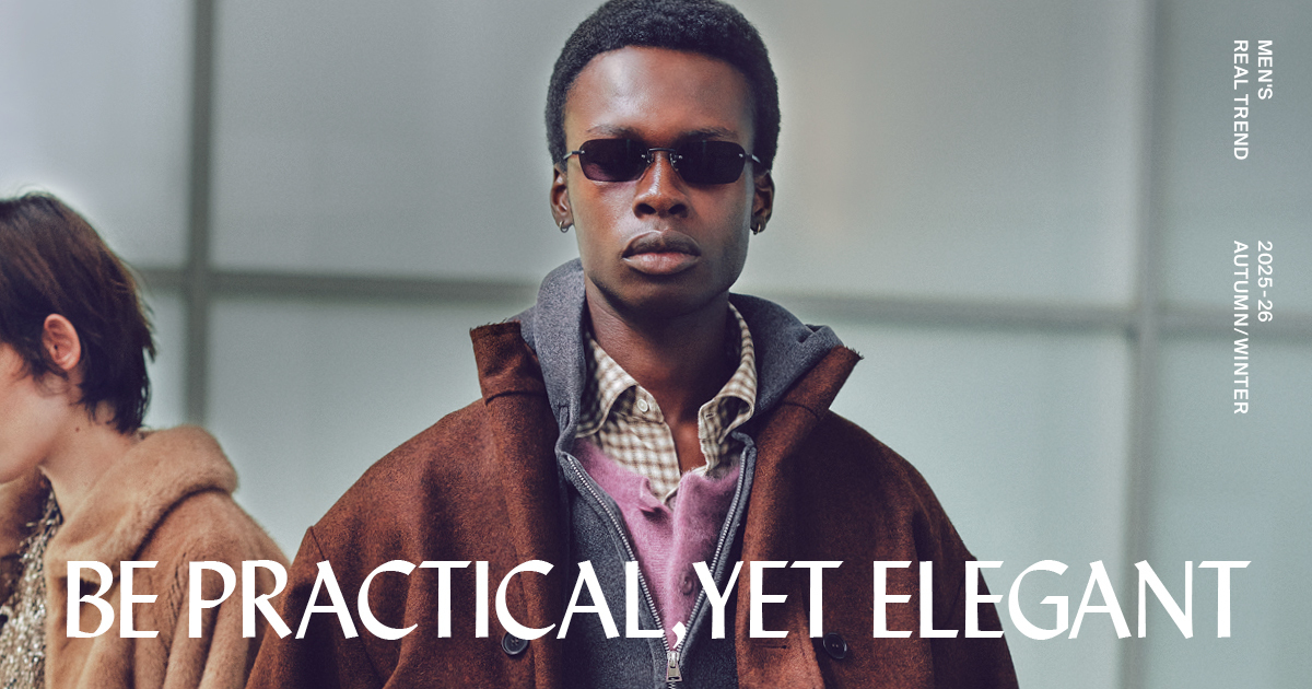 【特集】2025-26年秋冬シーズン、各ブランドは何を売る? メンズ47業態のスタイル提案