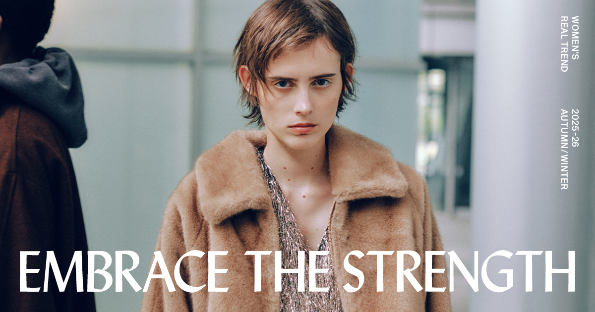 【特集】2025-26年秋冬ウィメンズリアルトレンド　優しさの中に強さを潜ませて