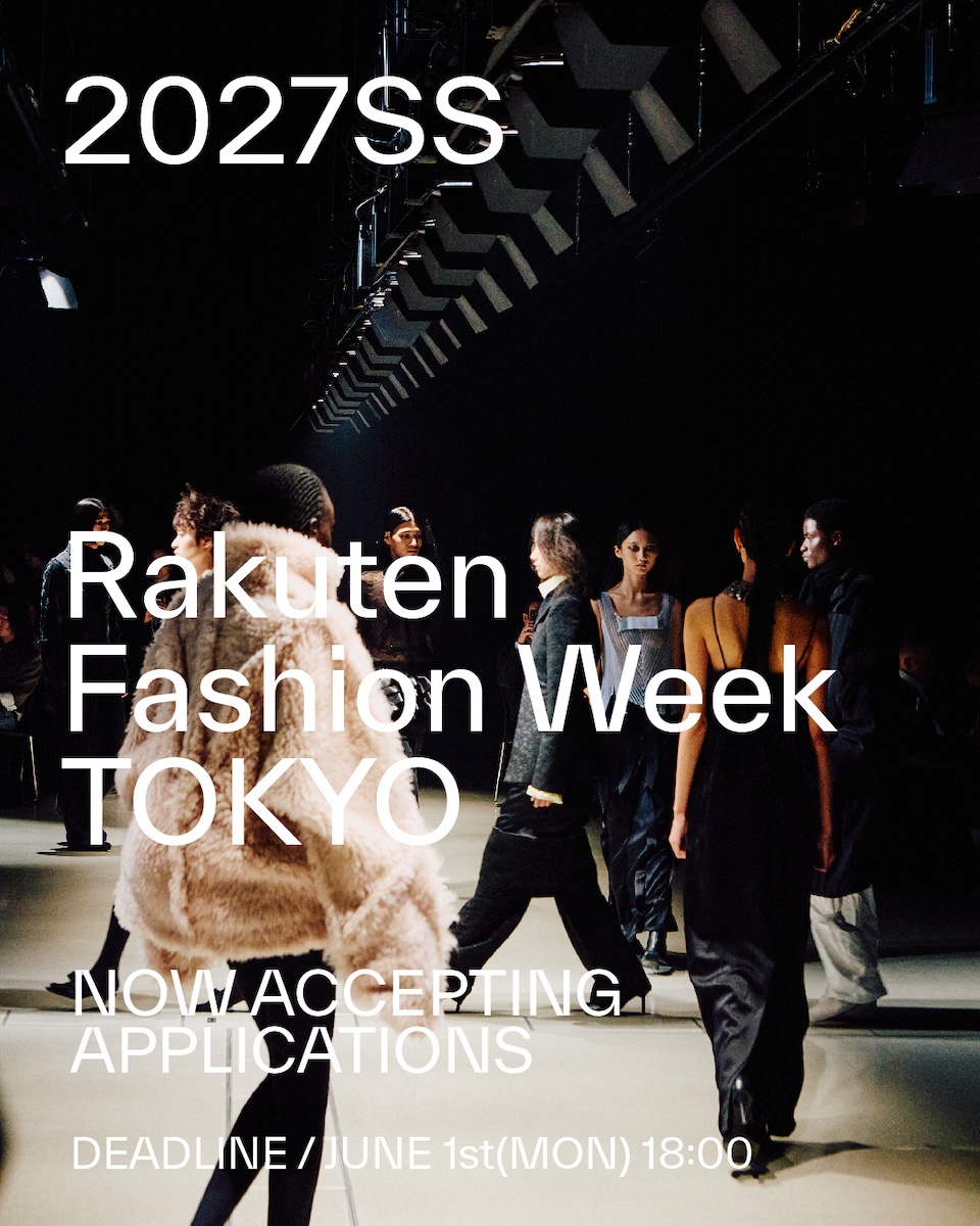 9月開催、2027年春夏「楽天ファッション ウィーク東京」参加ブランド募集中