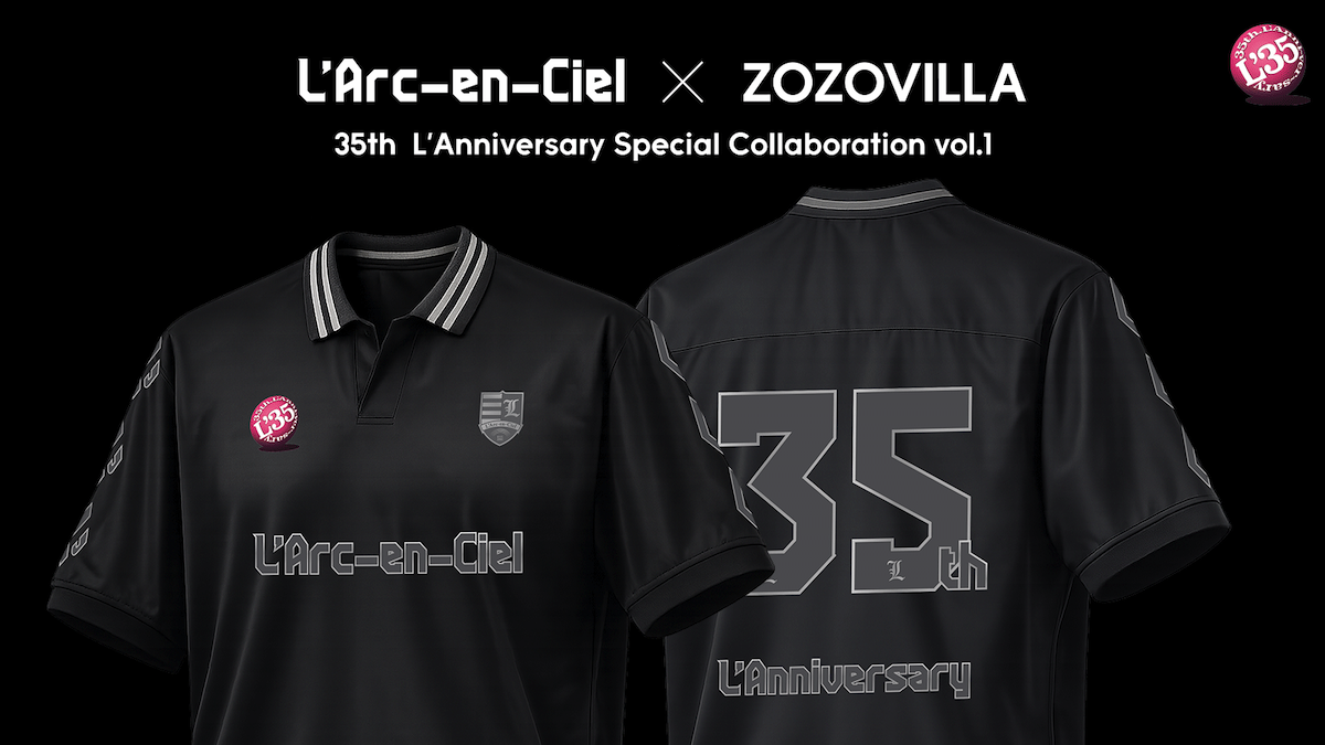 結成35周年の「L'Arc-en-Ciel」が「ゾゾヴィラ」とコラボ フットボール